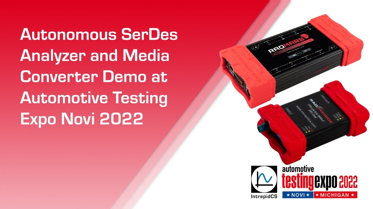 Autonomous SerDes Analyzer and Media Converter Demo at Automotive Testing Expo Novi 2022